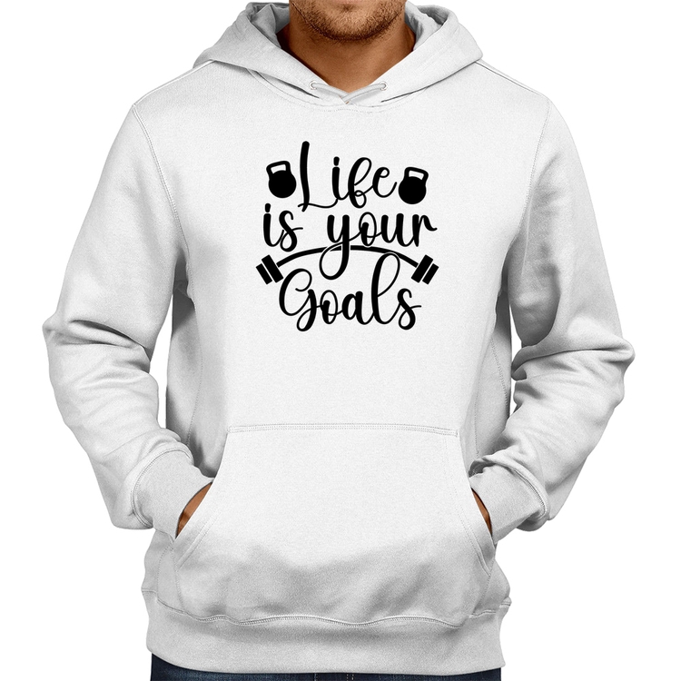 Moletom Life Is Your Goals - Branco