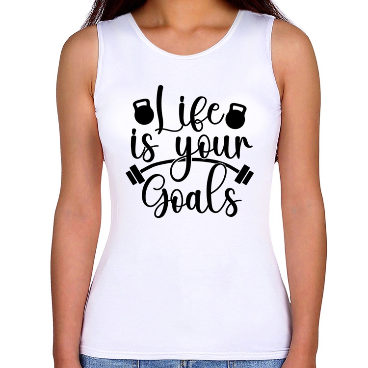 Regata Feminina Life Is Your Goals