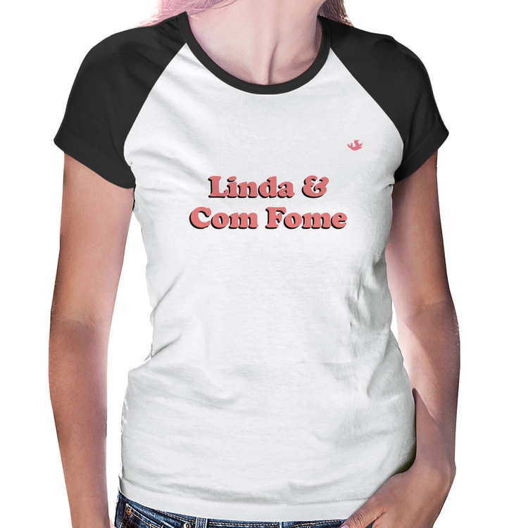 Baby Look Raglan Linda e Com Fome