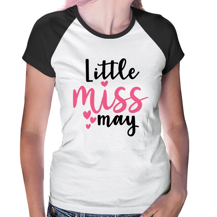 Baby Look Raglan Little miss may