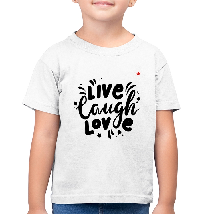 Camiseta Algodão Infantil Live Laugh Love - Branca