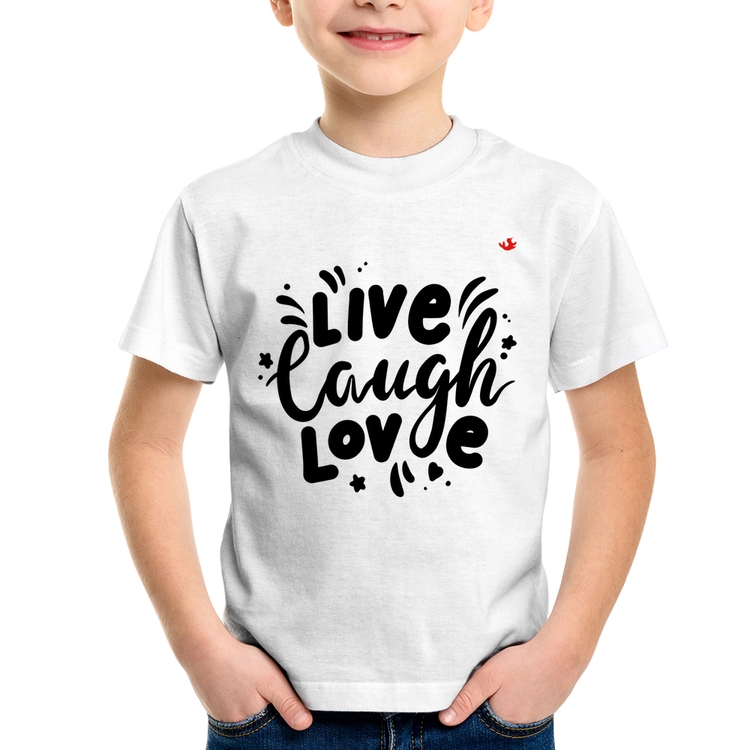 Camiseta Infantil Live Laugh Love