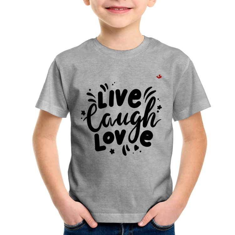 Camiseta Infantil Live Laugh Love - Cinza