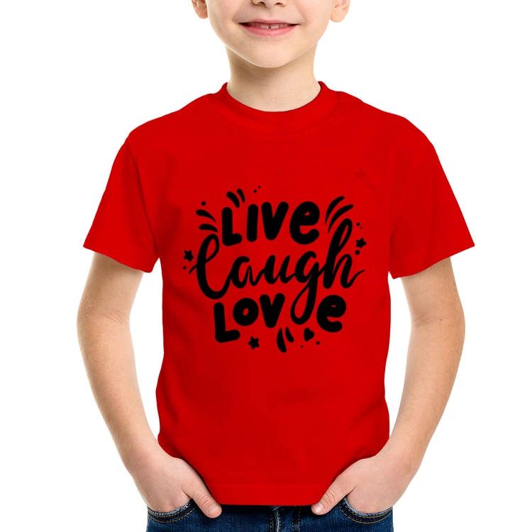 Camiseta Infantil Live Laugh Love - Vermelha