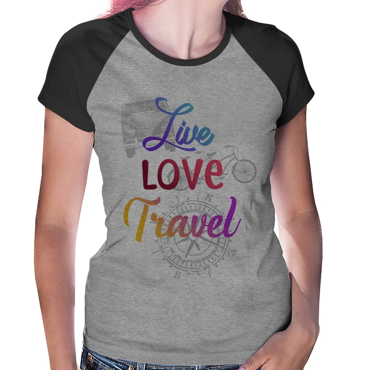 Baby Look Raglan Live Love Travel - Cinza/Preto