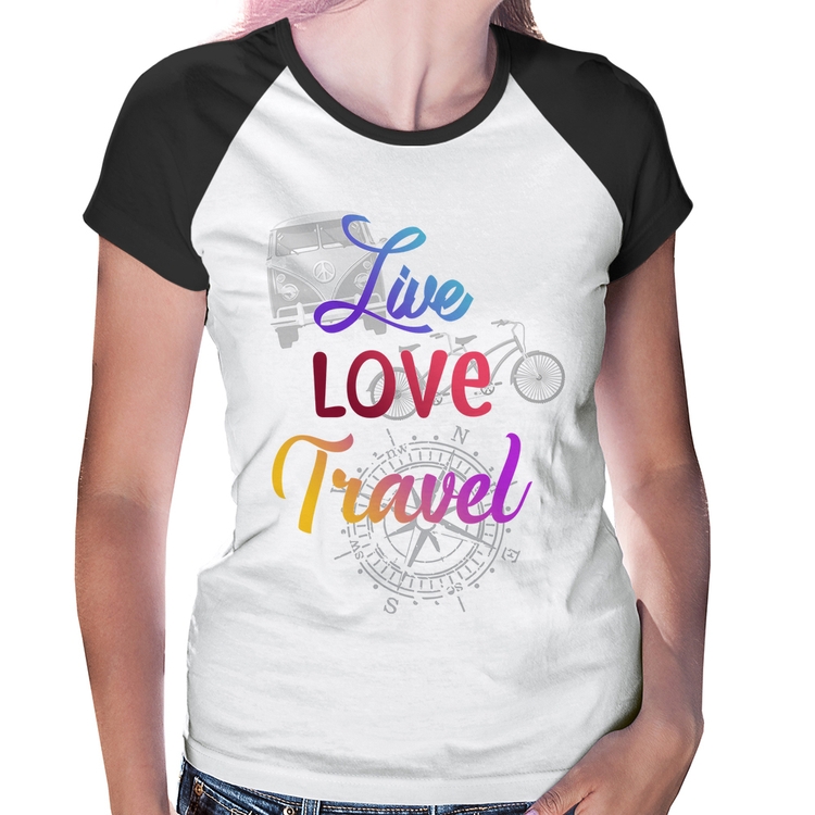Baby Look Raglan Live Love Travel