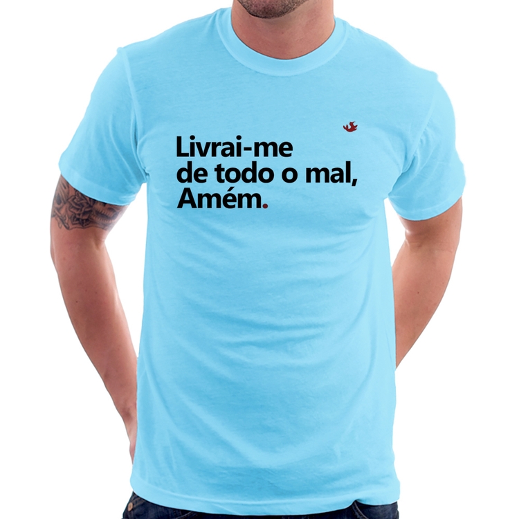 Camiseta Livrai-me de todo o mal, amém - Azul Bebê