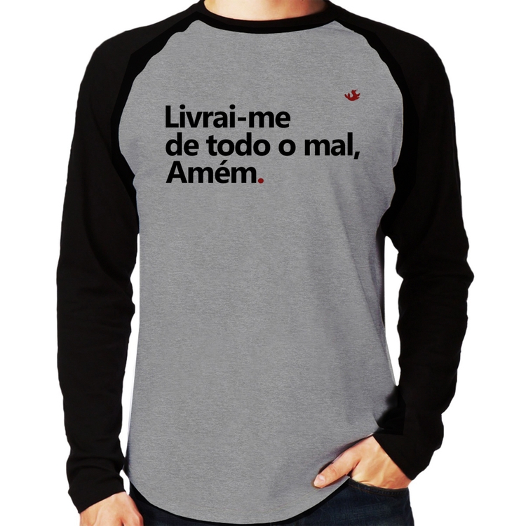 Camiseta Raglan Livrai-me de todo o mal, amém Manga Longa - Cinza/Preto