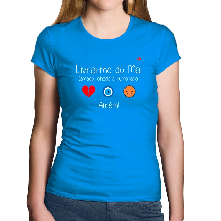 Baby Look Algodão Livrai-me do mal (amado, olhado e humorado) - Azul