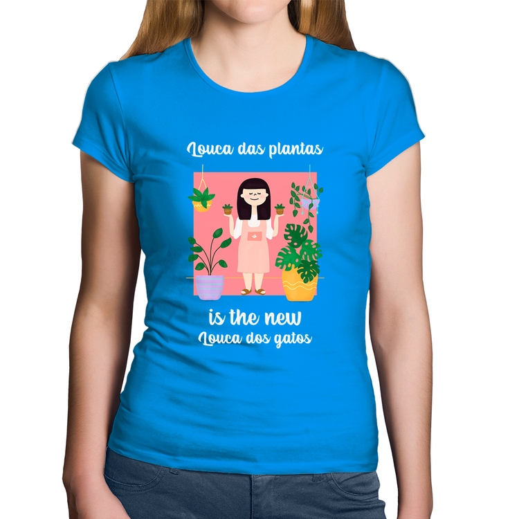 Baby Look Algodão Louca das plantas is the new louca dos gatos - Azul