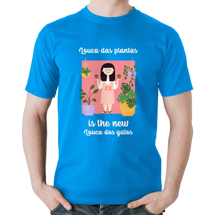 Camiseta Algodão Louca das plantas is the new louca dos gatos - Azul
