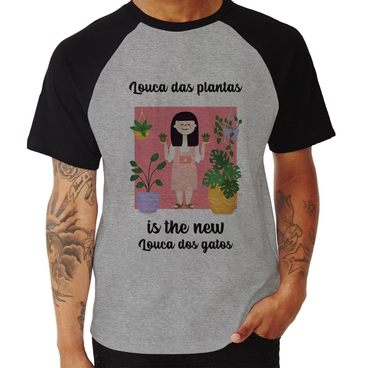 Camiseta Raglan Louca das plantas is the new louca dos gatos - Cinza/Preto