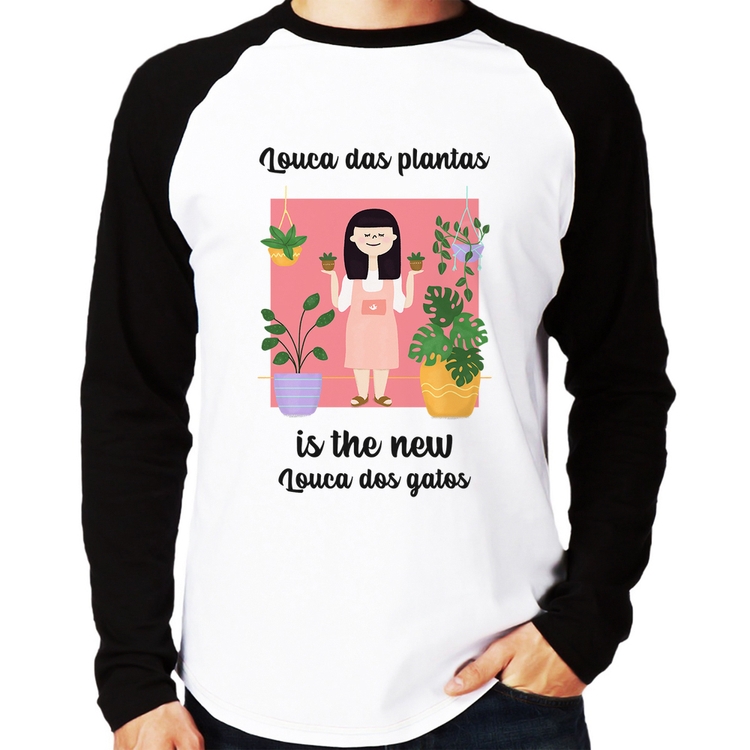 Camiseta Raglan Louca das plantas is the new louca dos gatos Manga Longa