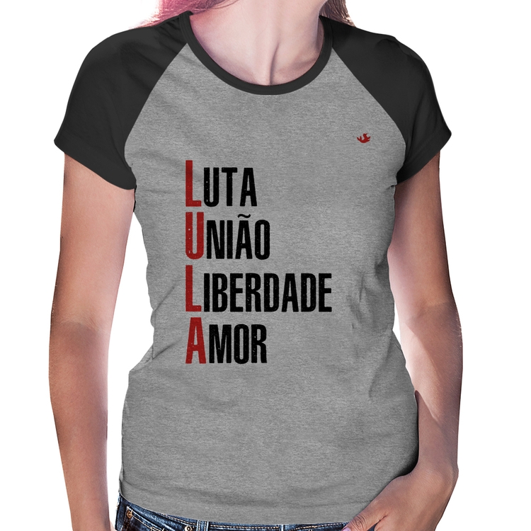 Baby Look Raglan LULA - Luta, União, Liberdade e Amor - Cinza/Preto