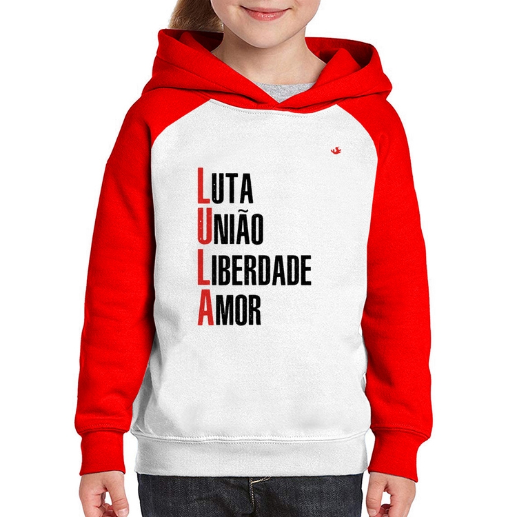 Moletom Infantil LULA - Luta, União, Liberdade e Amor - Branco/Vermelho