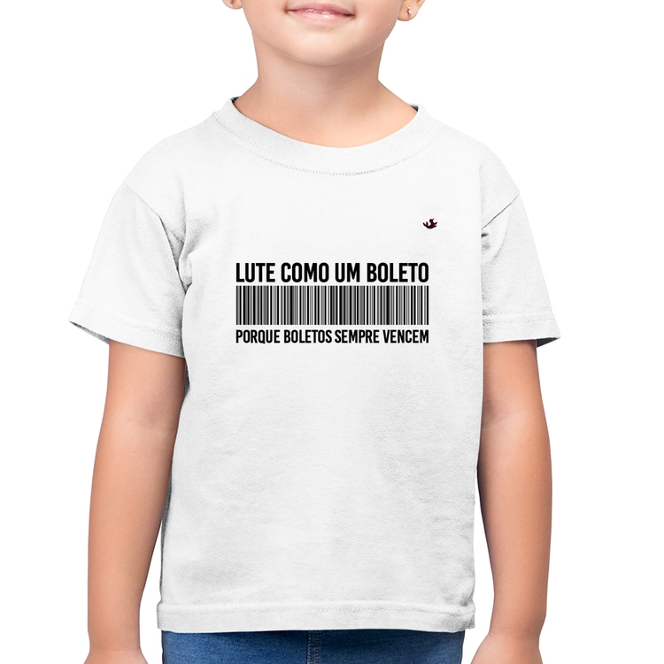 Camiseta Algodão Infantil Lute como um boleto - Branca