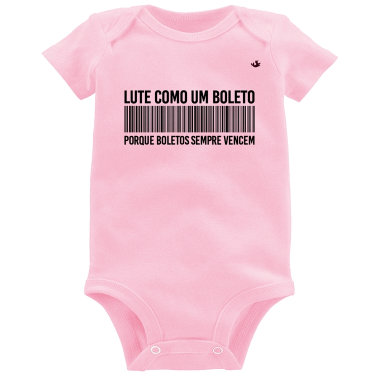Body Bebê Lute como um boleto - Rosa Bebê