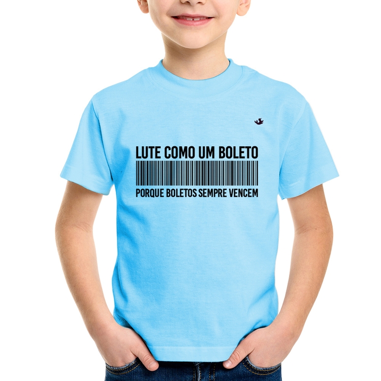 Camiseta Infantil Lute como um boleto - Azul Bebê
