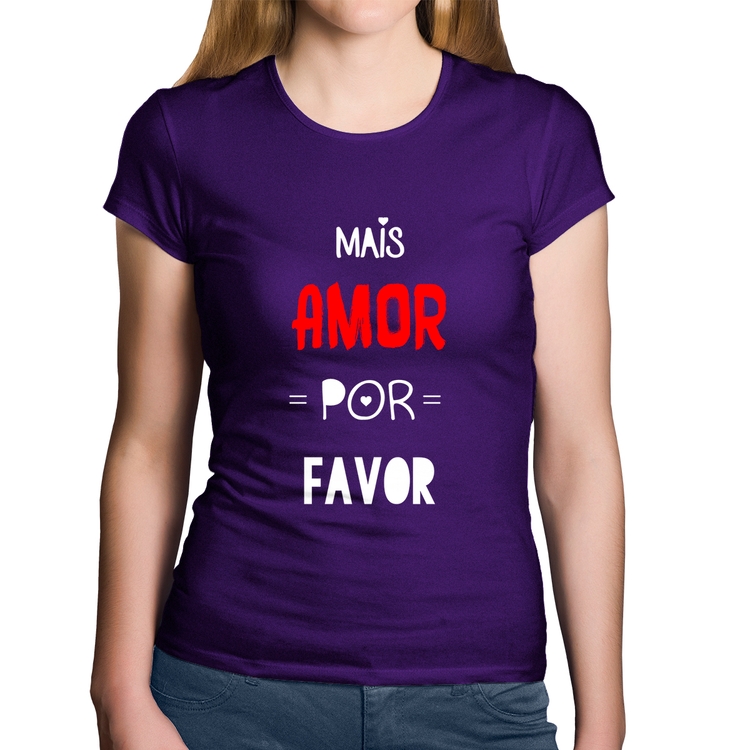 Baby Look Algodão Mais Amor Por Favor - Roxa