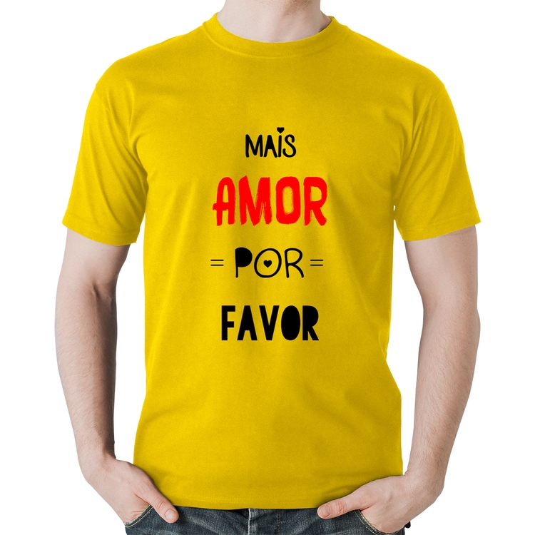 Camiseta Algodão Mais Amor Por Favor - Amarela