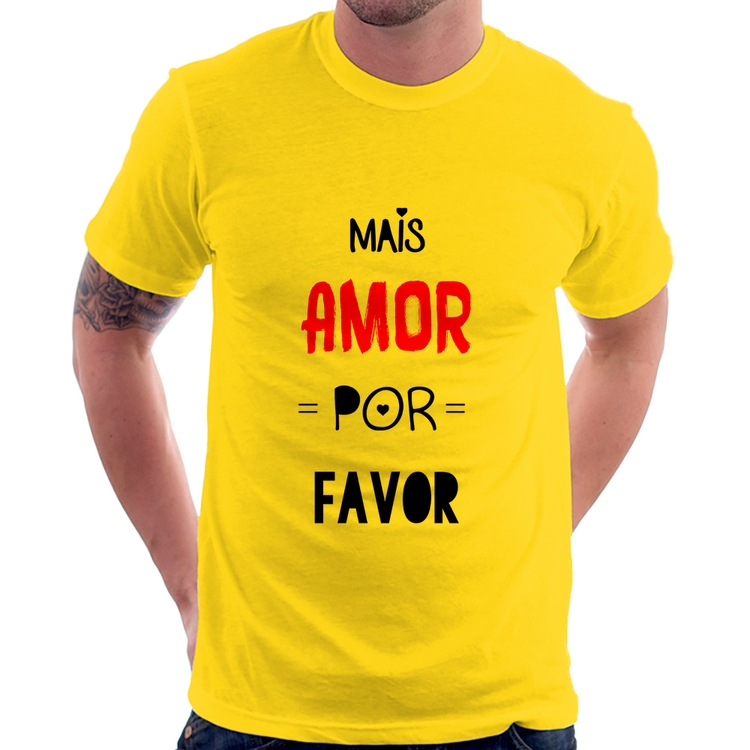 Camiseta Mais Amor Por Favor - Amarela