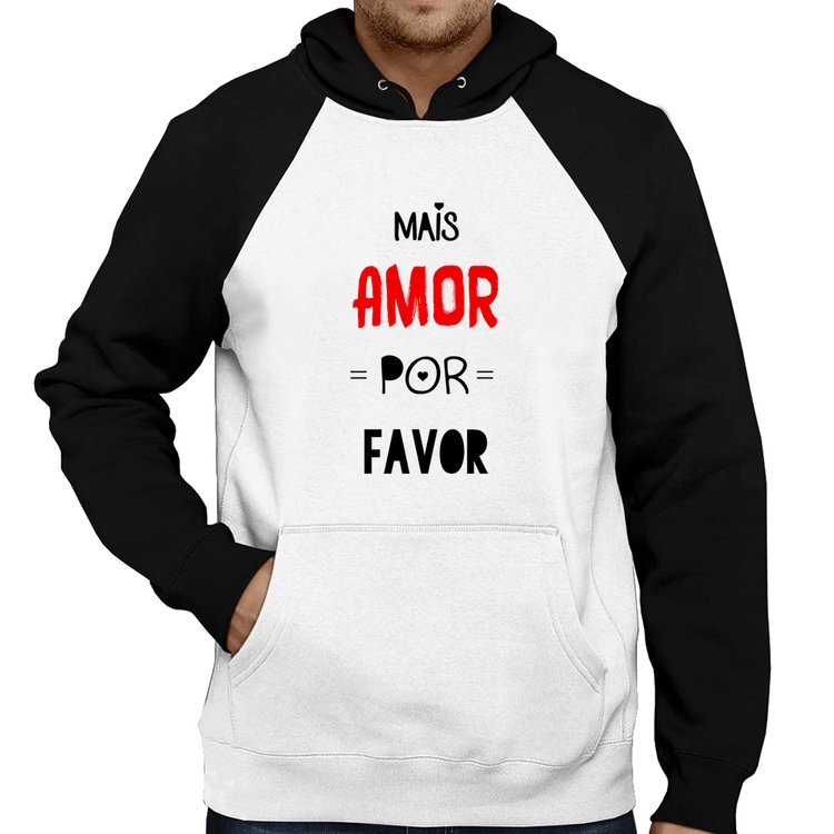 Moletom Mais Amor Por Favor