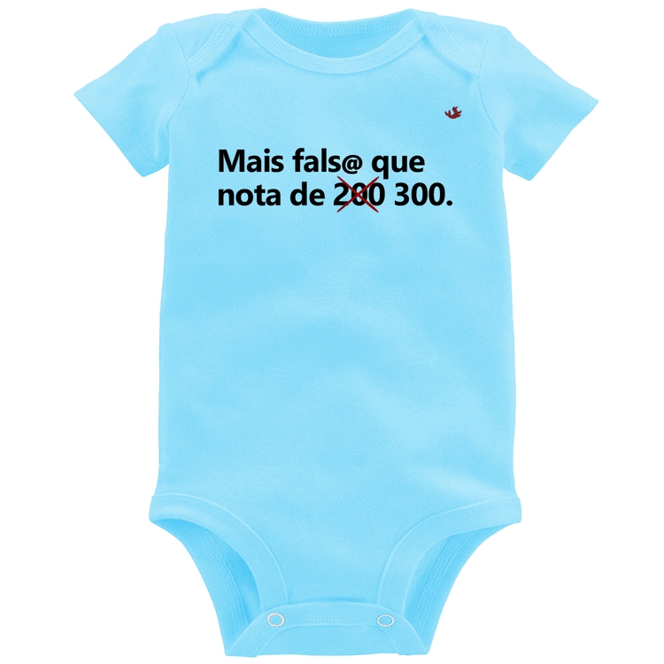 Body Bebê Mais falsa que nota de 300 - Azul Bebê