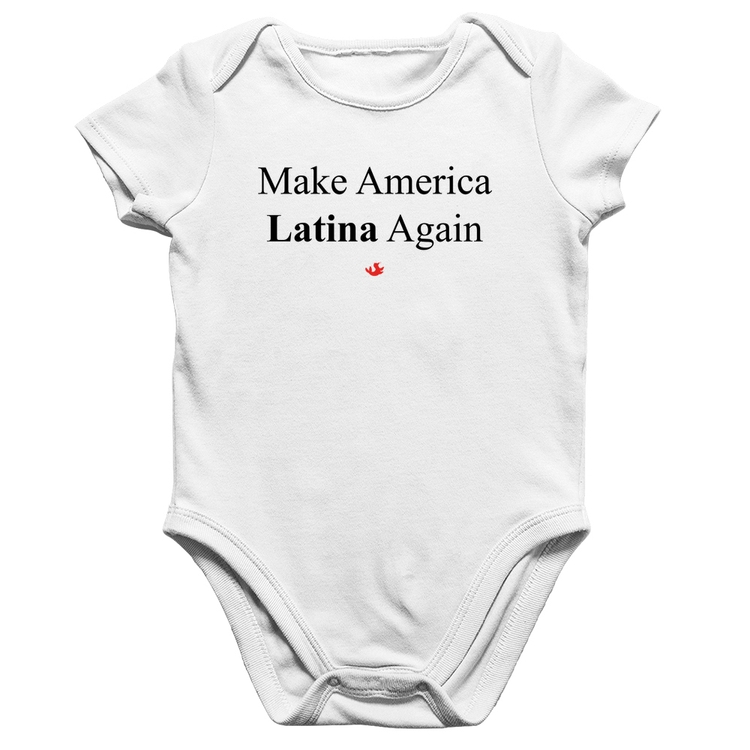 Body Bebê Algodão Make America Latina Again - Branco