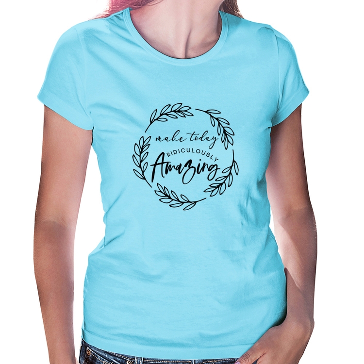 Baby Look Make Today Amazing - Azul Bebê