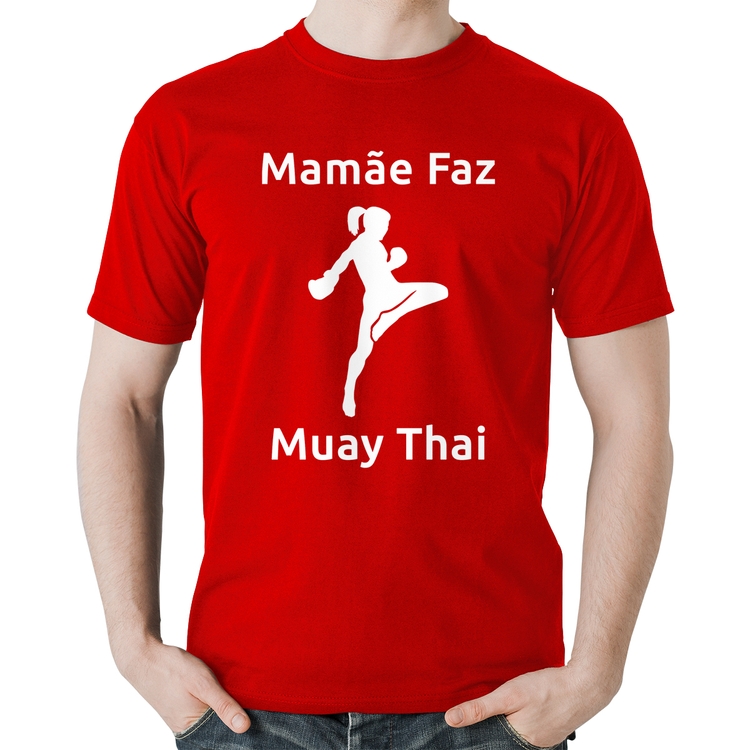 Camiseta Algodão Mamãe Faz Muay Thai - Vermelha