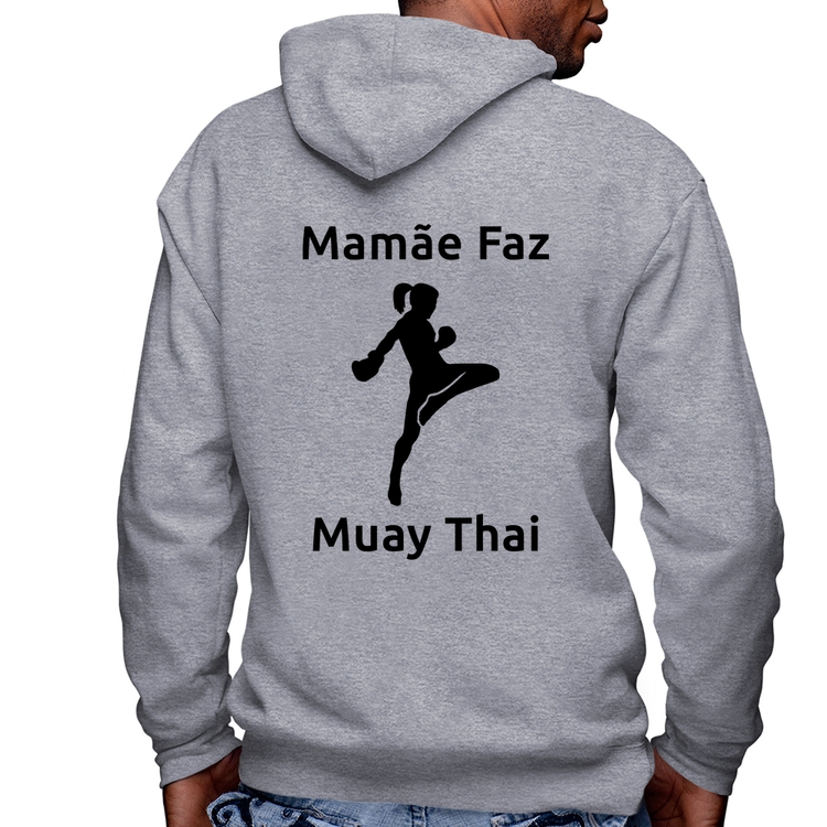 Blusa Moletom Mamãe Faz Muay Thai Masculina com Capuz e Zíper - Mescla