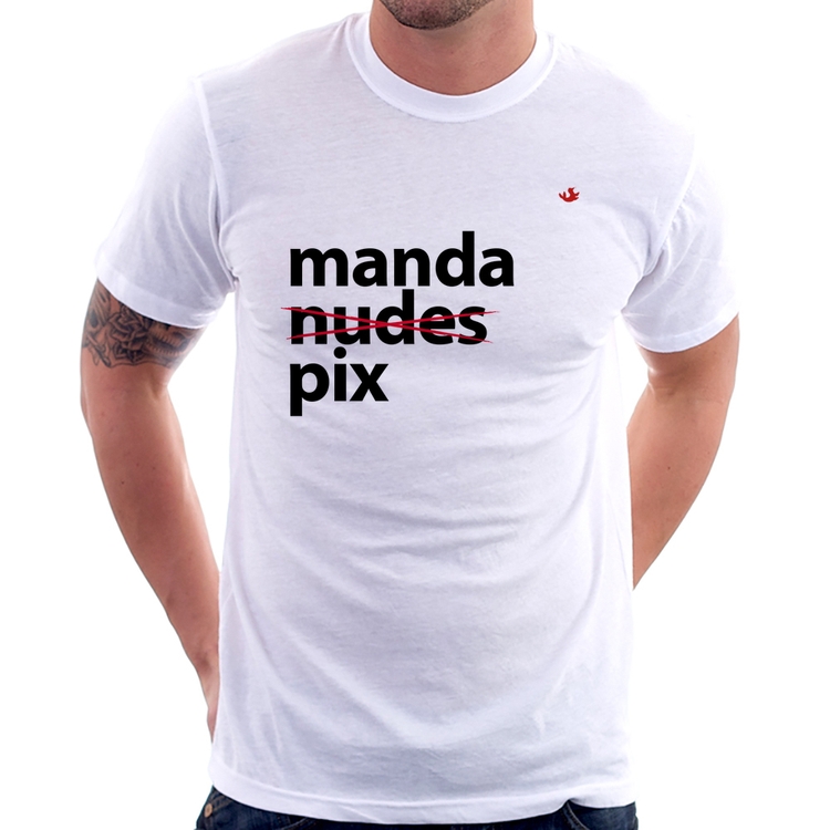 Camiseta Manda PIX