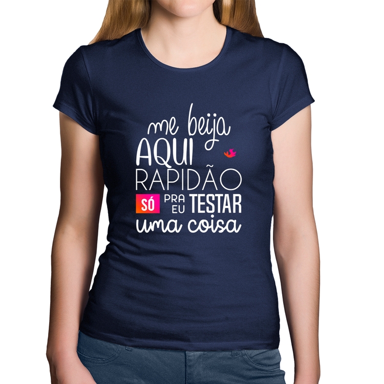 Baby Look Algodão Me beija aqui rapidão - Marinho