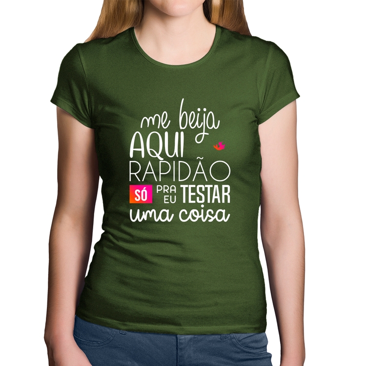 Baby Look Algodão Me beija aqui rapidão - Musgo