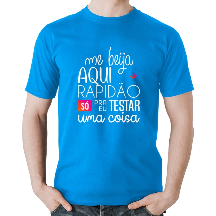 Camiseta Algodão Me beija aqui rapidão - Azul