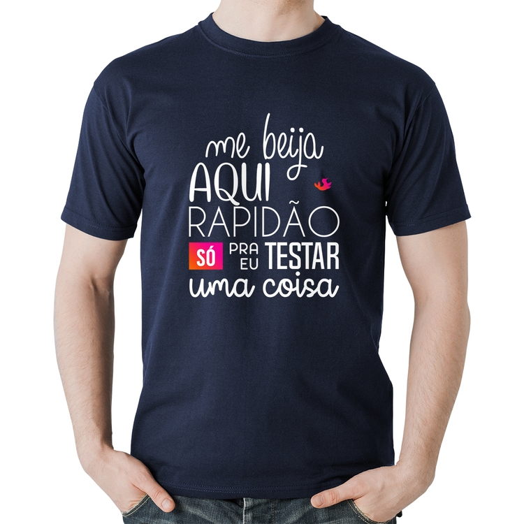 Camiseta Algodão Me beija aqui rapidão - Marinho