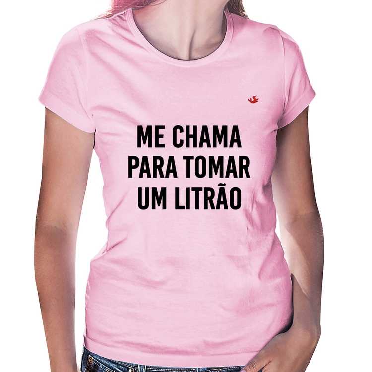 Baby Look Me chama para tomar um litrão - Rosa Bebê