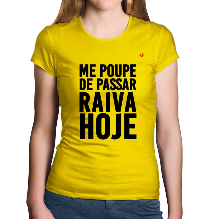 Baby Look Algodão Me poupe de passar raiva hoje - Amarela