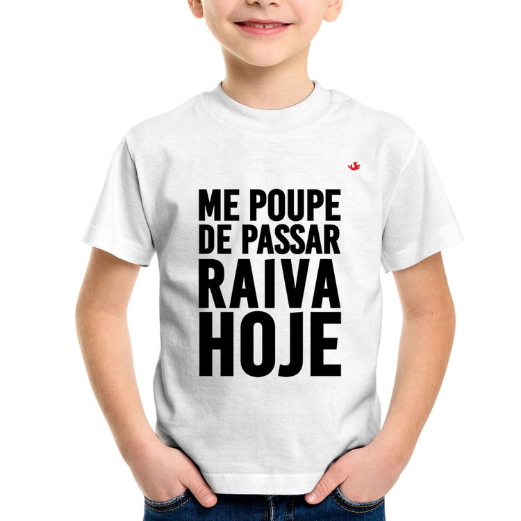 Camiseta Infantil Me poupe de passar raiva hoje