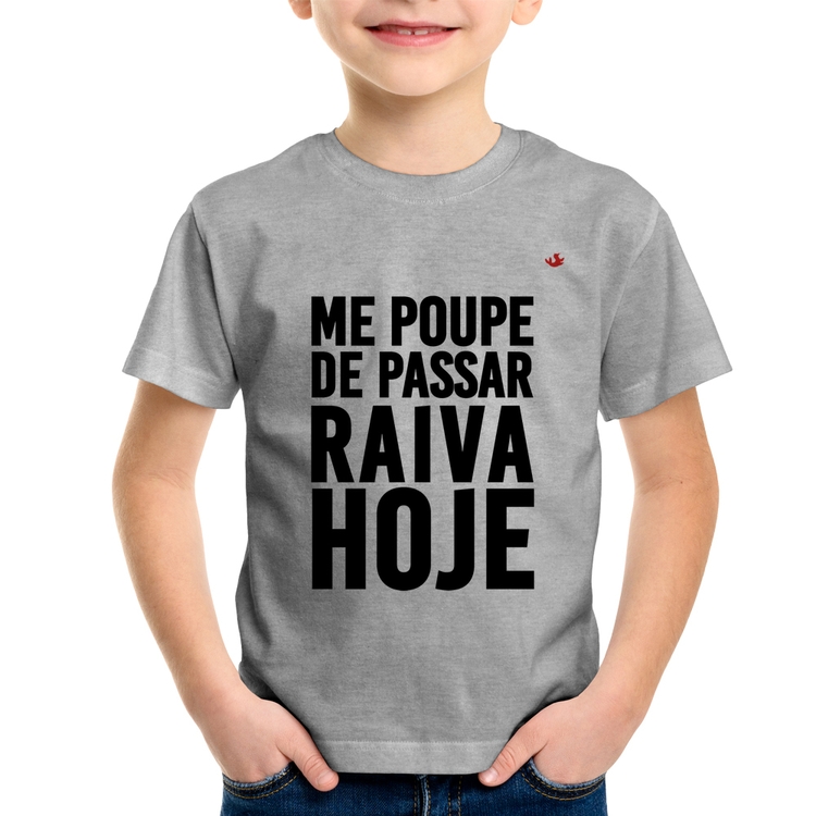 Camiseta Infantil Me poupe de passar raiva hoje - Cinza
