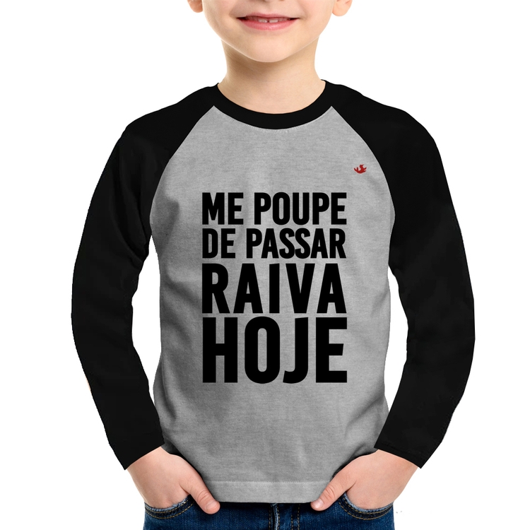 Camiseta Raglan Infantil Me poupe de passar raiva hoje Manga Longa - Cinza/Preto