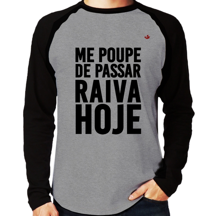 Camiseta Raglan Me poupe de passar raiva hoje Manga Longa - Cinza/Preto