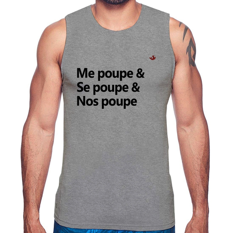 Regata Me poupe & Se poupe & Nos poupe - Cinza