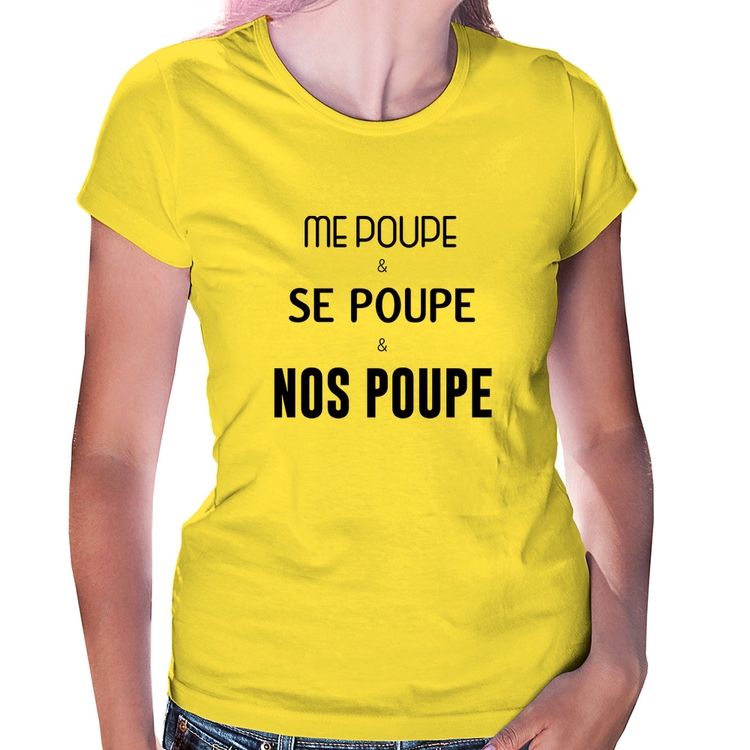 Baby Look Me poupe, se poupe, nos poupe - Amarela