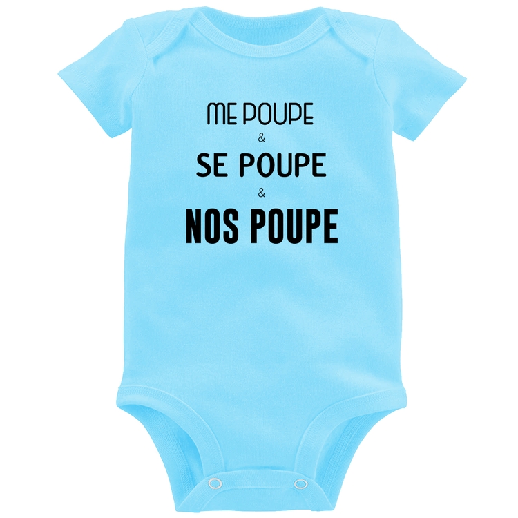 Body Bebê Me poupe, se poupe, nos poupe - Azul Bebê