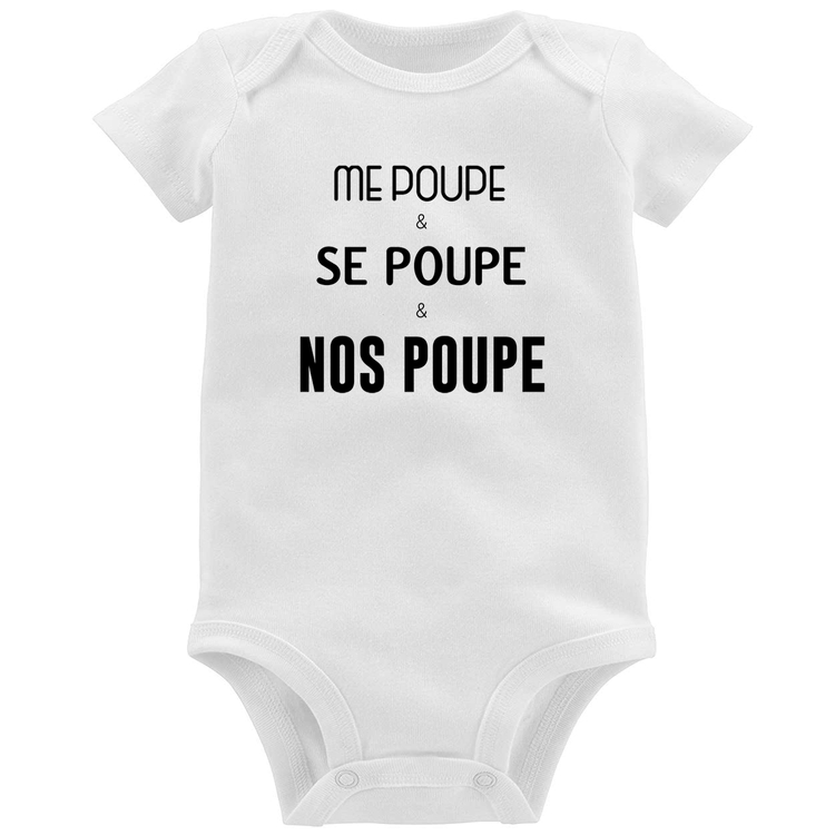 Body Bebê Me poupe, se poupe, nos poupe