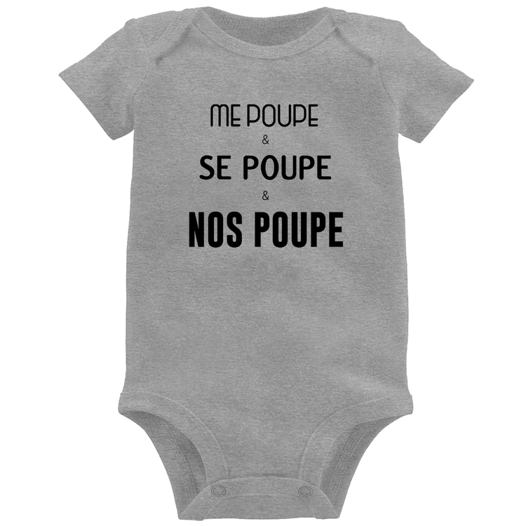 Body Bebê Me poupe, se poupe, nos poupe - Cinza