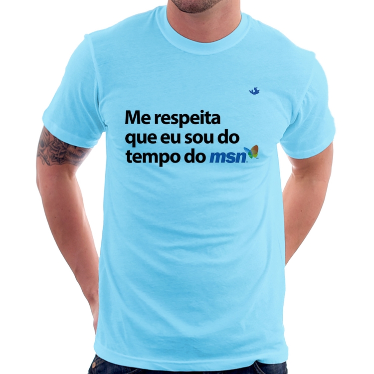 Camiseta Me respeita que eu sou da época do msn - Azul Bebê
