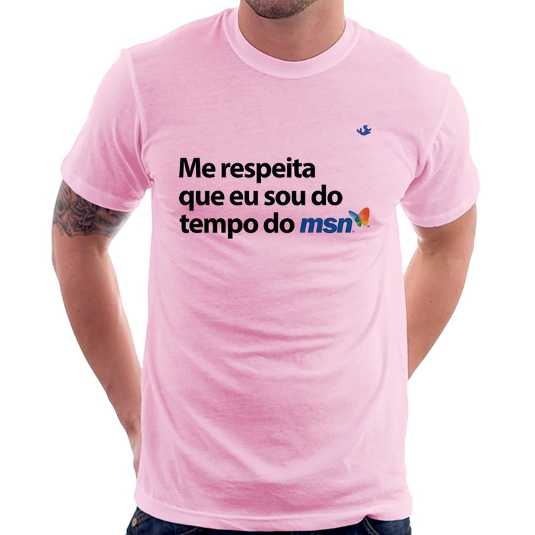 Camiseta Me respeita que eu sou da época do msn - Rosa Bebê