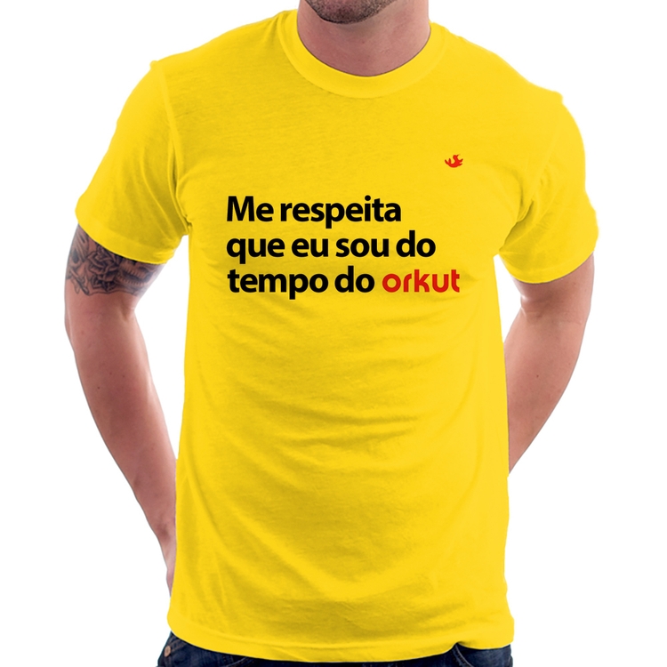 Camiseta Me respeita que eu sou do tempo do orkut - Amarela
